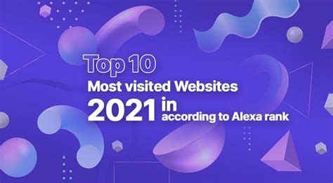 top websites 2021|most sites visited.